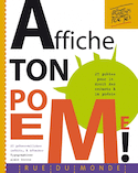 Affiche ton poème!